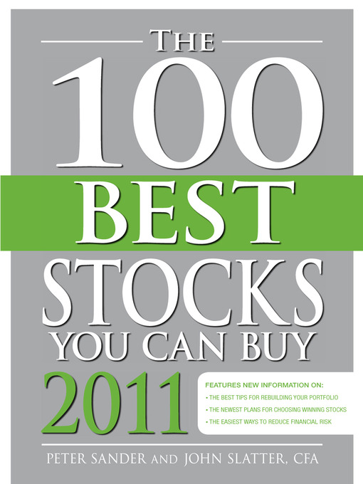 Title details for The 100 Best Stocks You Can Buy 2011 by Peter Sander - Available
